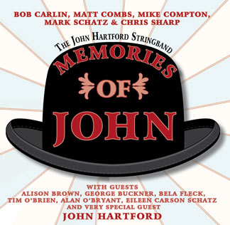 John Hartford: MEMORIES OF JOHN