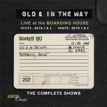 Old & In The Way -The Complete Boarding House Tape