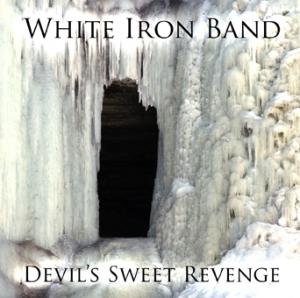 White Iron Band: Devil's Sweet Revenge