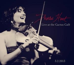 Phoebe Hunt: Live at the Cactus Cafe