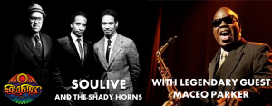 Soulive and Maceo Parker will play Equifunk