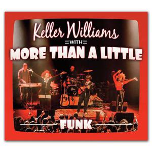 Keller Williams: Funk