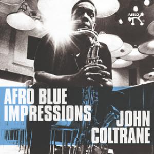 John Coltrane: Afro Blue Impressions