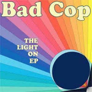 Bad Cop: Light on