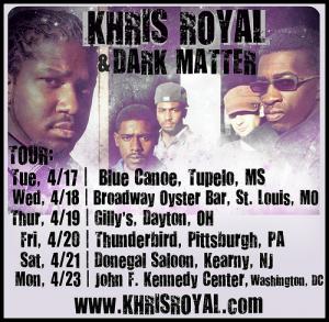 Khris Royal & Dark Matter