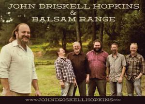 John Driskell Hopkins & Balsam Range
