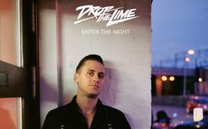 Drop the Lime: Enter The Night