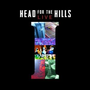 Head for the Hills: LIVE