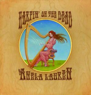 Harpin' on the Dead by Anela Lauren