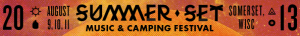 Summer Set Music & Camping Festival