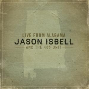 Jason Isbell & The 400 Unit: Live from Alabama