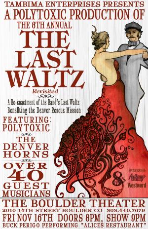The Last Waltz Revisited featuring Polytoxic & The Denver Horns