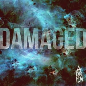 Adrian Lux: Damaged