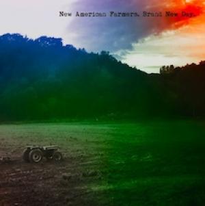 New American Farmers: Brand New Day
