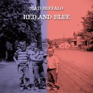 Mad Buffalo: Red and Blue
