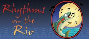 Rhythms on the Rio Music Festival