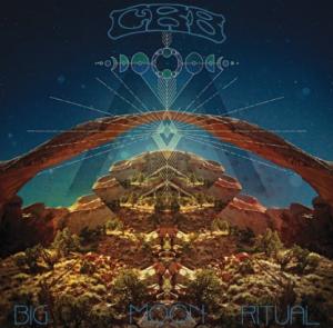 Chris Robinson Brotherhood: 'Big Moon Ritual'