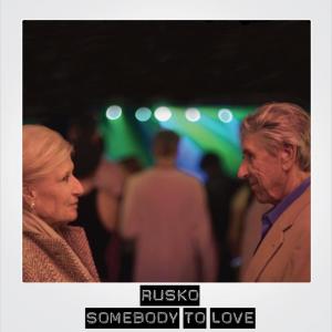 Rusko: Somebody to Love