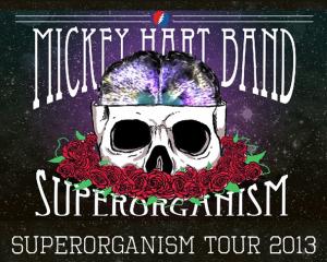 Mickey Hart Band: Superorganism