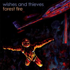 Wishes and Thieves: Forest Fire