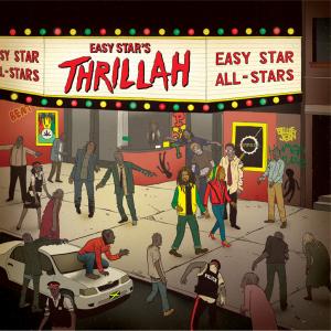 Easy Star All-Stars: Thrillah