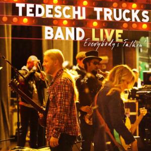 Tedeschi Trucks Band: Everybody's Talkin