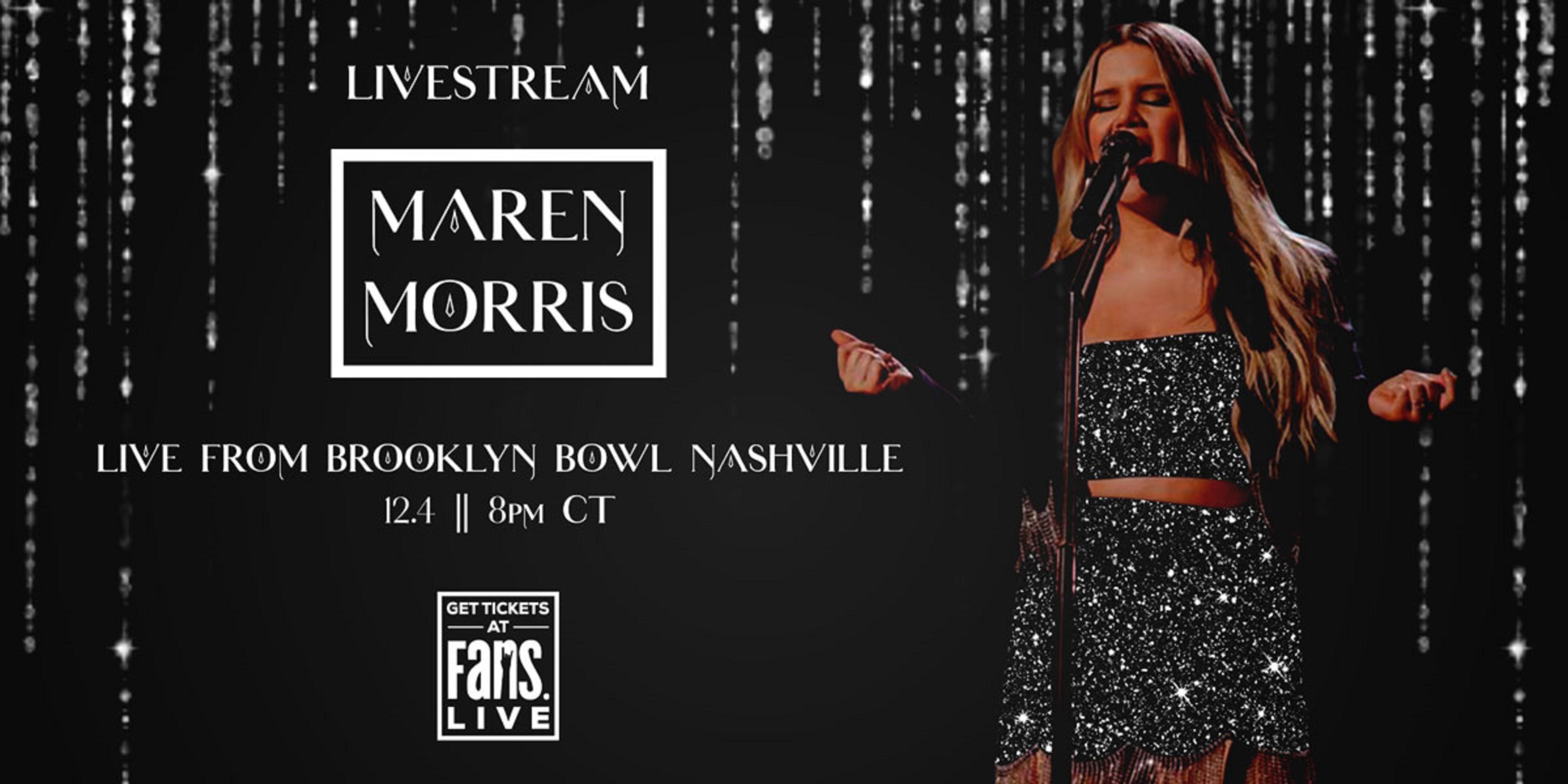 Maren Morris Livestreaming from Brooklyn Bowl Nashville