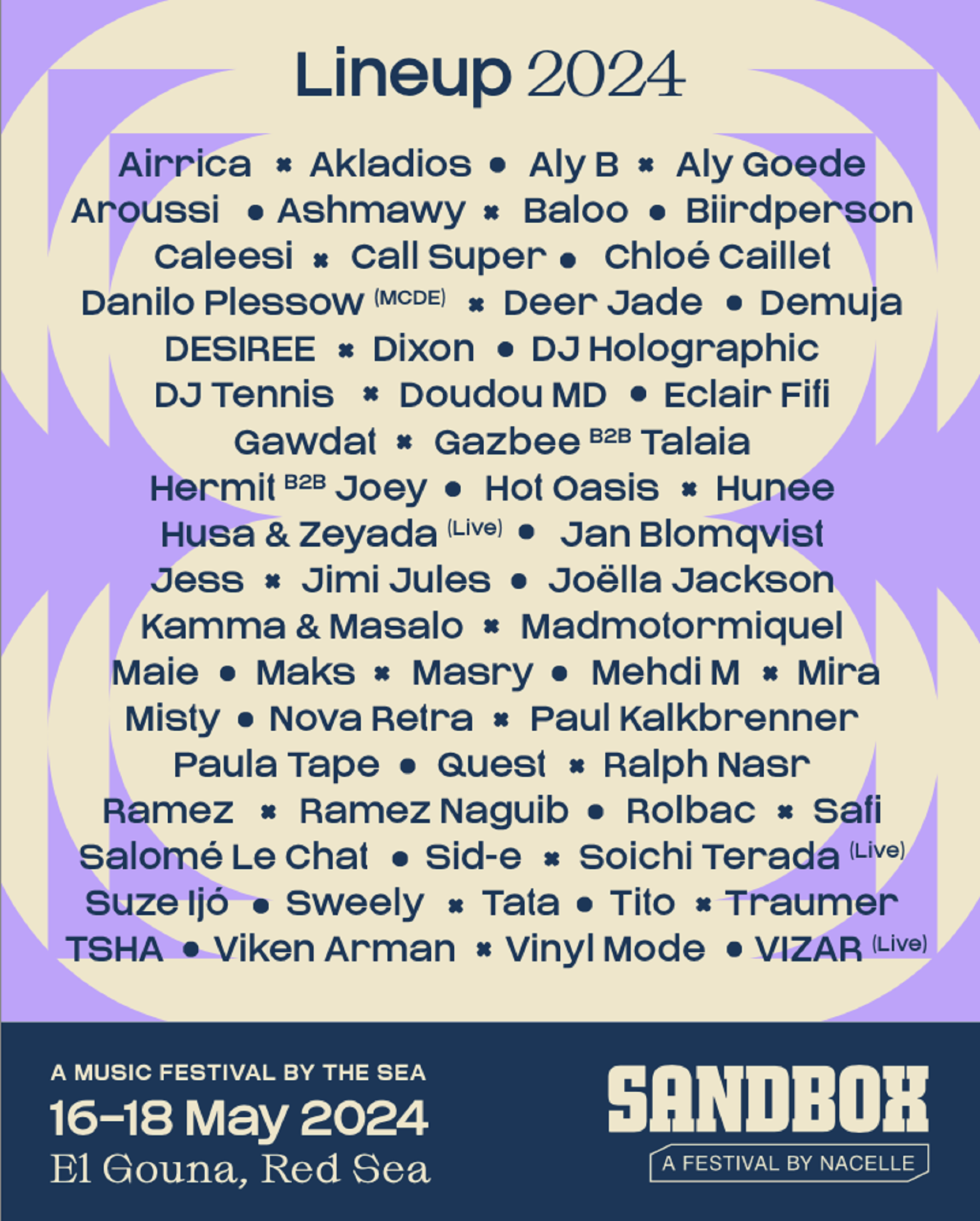 Nacelle Reveals Spectacular Line-Up for Tenth Anniversary Edition of Egypt’s Sandbox Festival