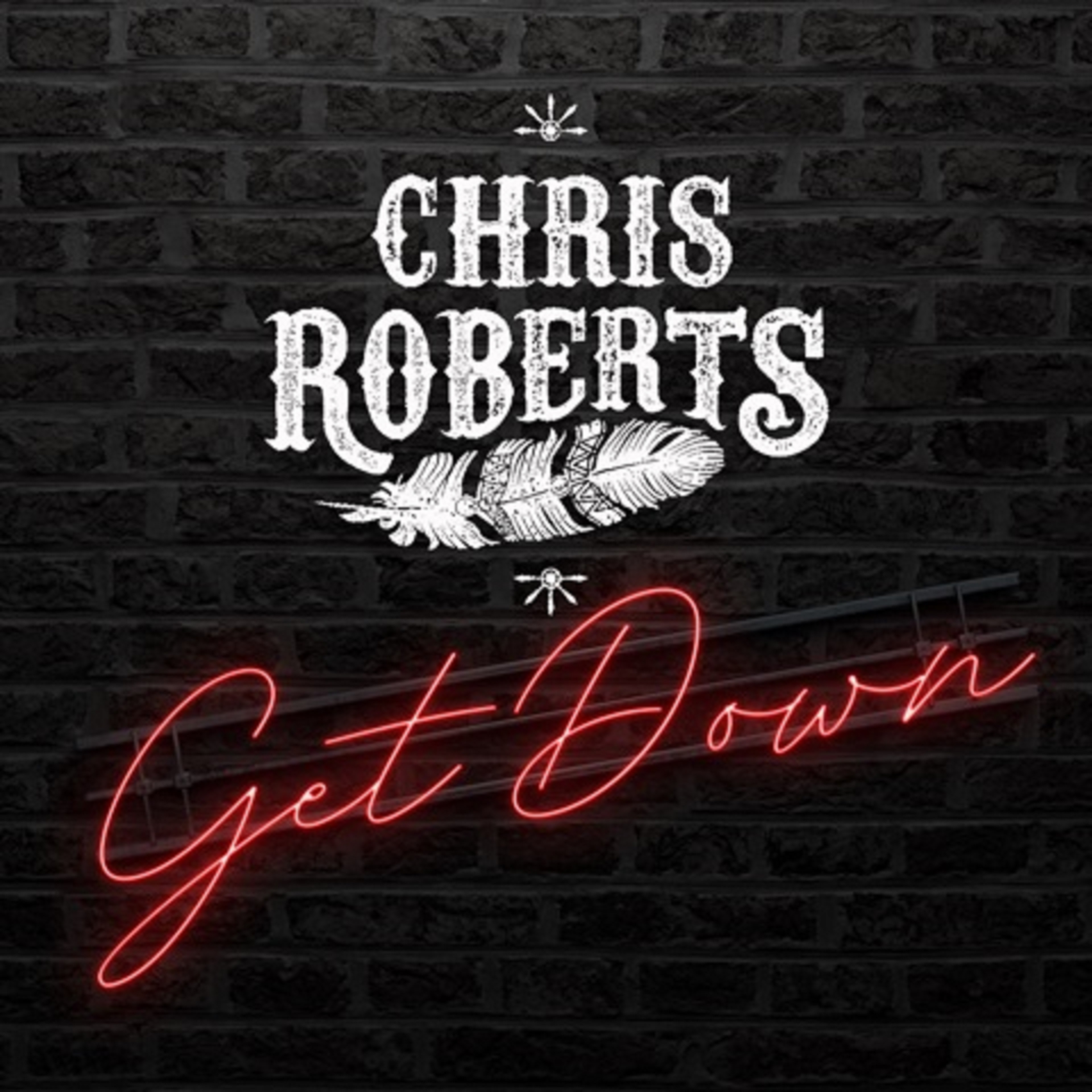 Chris Roberts Releases "Get Down"