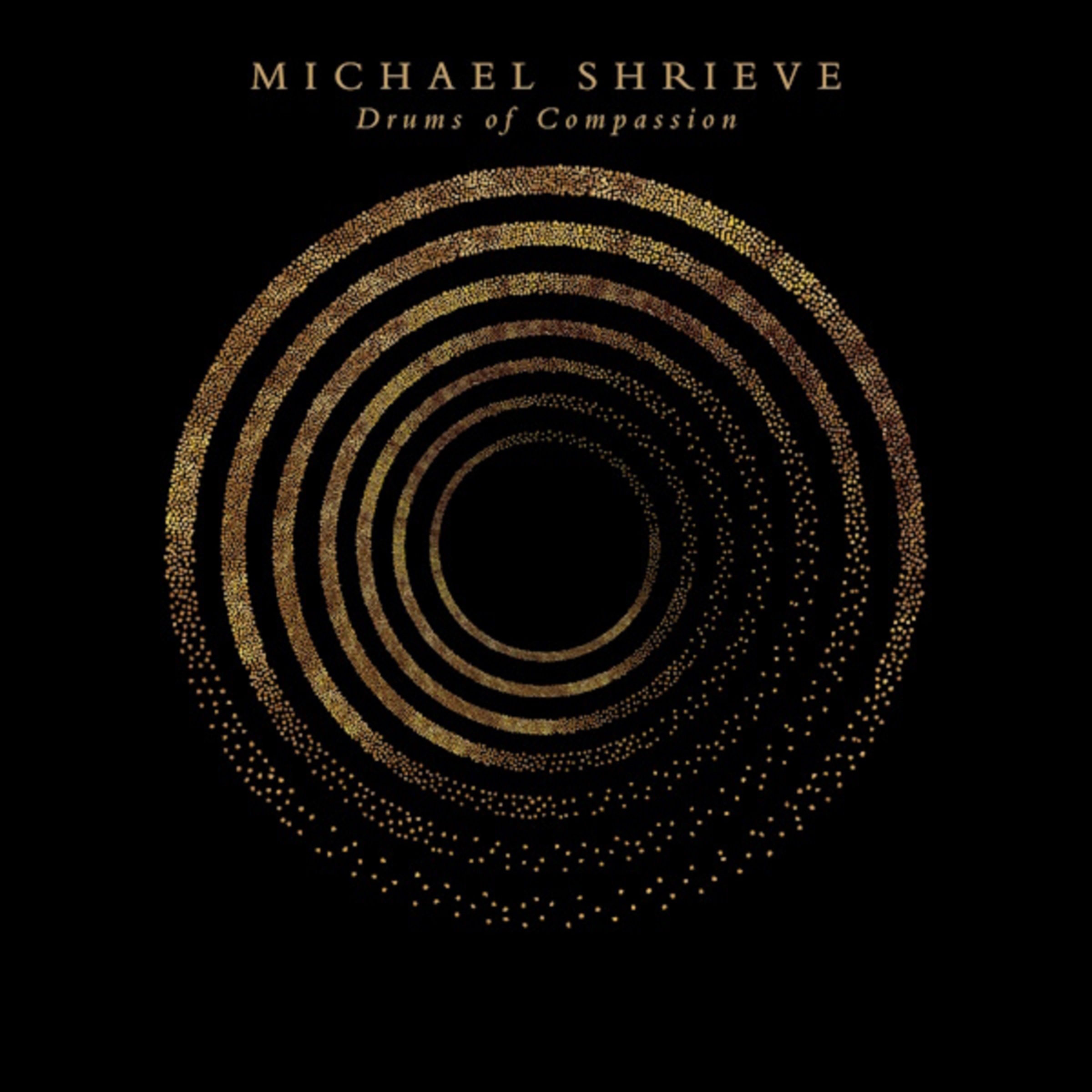 Santana Drum Legend Michael Shrieve To Release New Album “Drums of Compassion” May 24, 2024