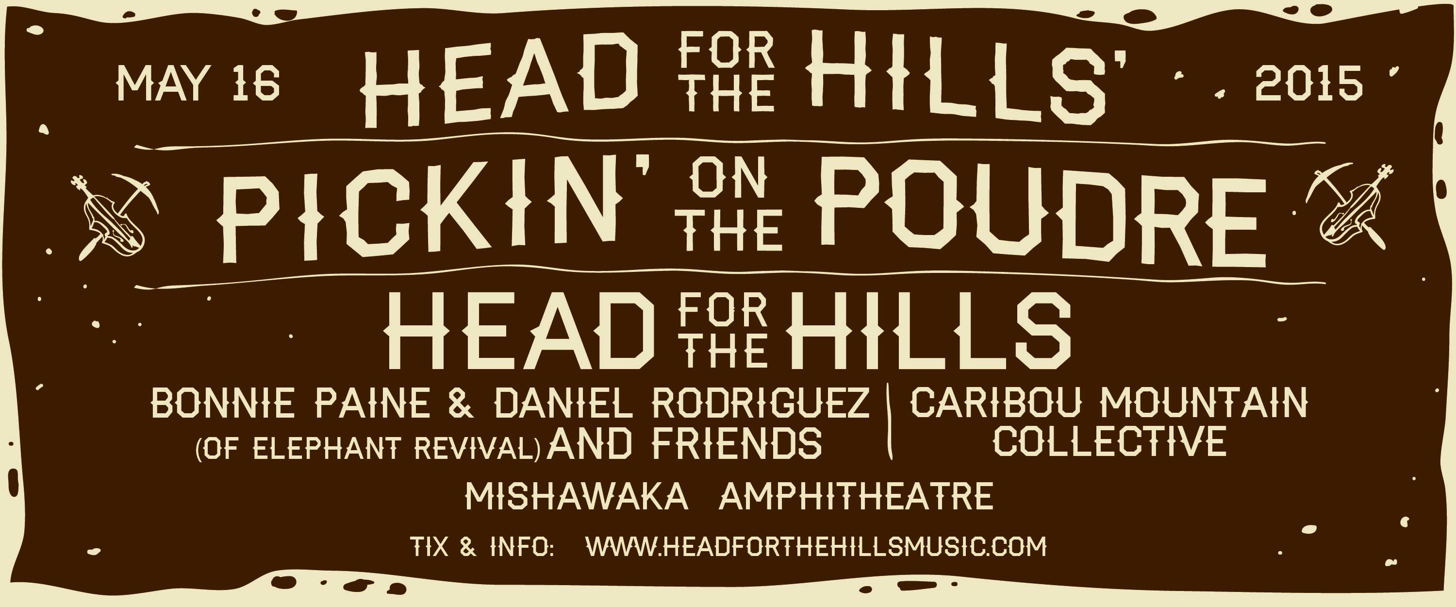 Head for the Hills' Pickin' on the Poudre - 5/16/15