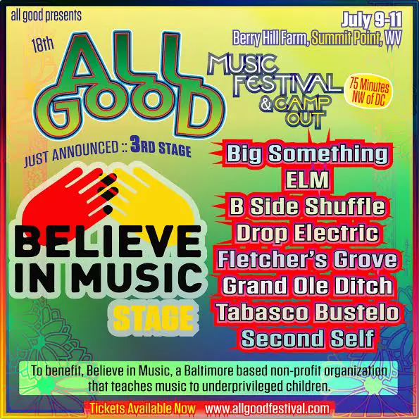 All Good Festival Announces 'Believe in Music' Stage; Supports Music Programs for Inner City Children