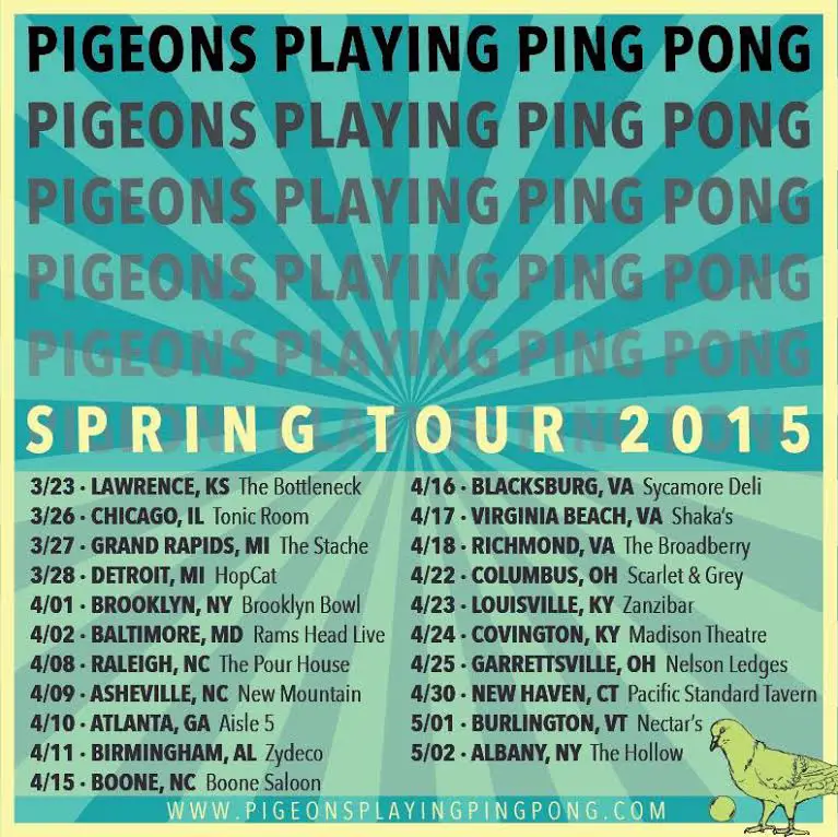 Pigeons Playing Ping Pong On Tour this Spring
