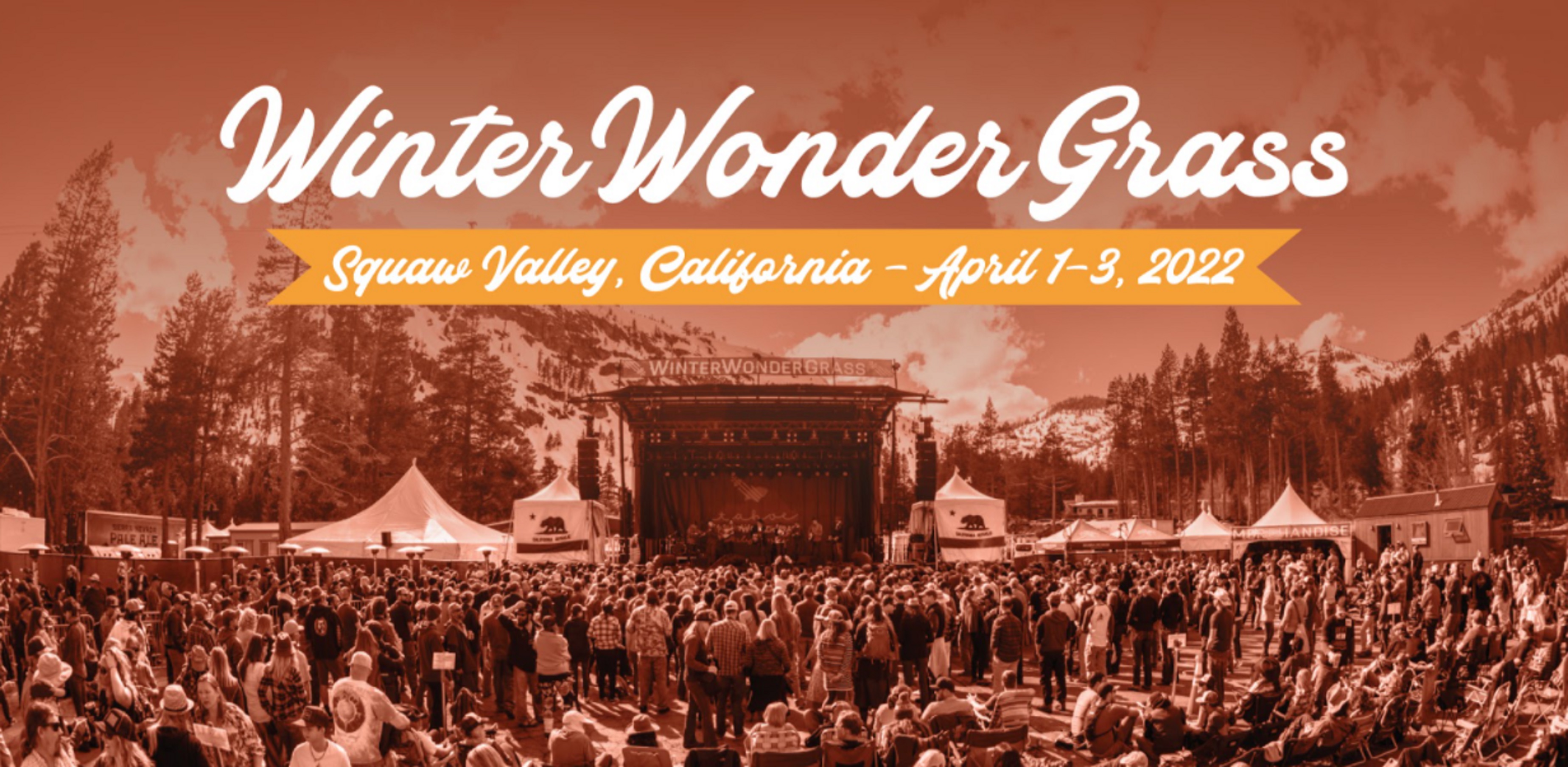 WinterWonderGrass Announces Postponement of Squaw Valley, CA Festival to April 1-3, 2022