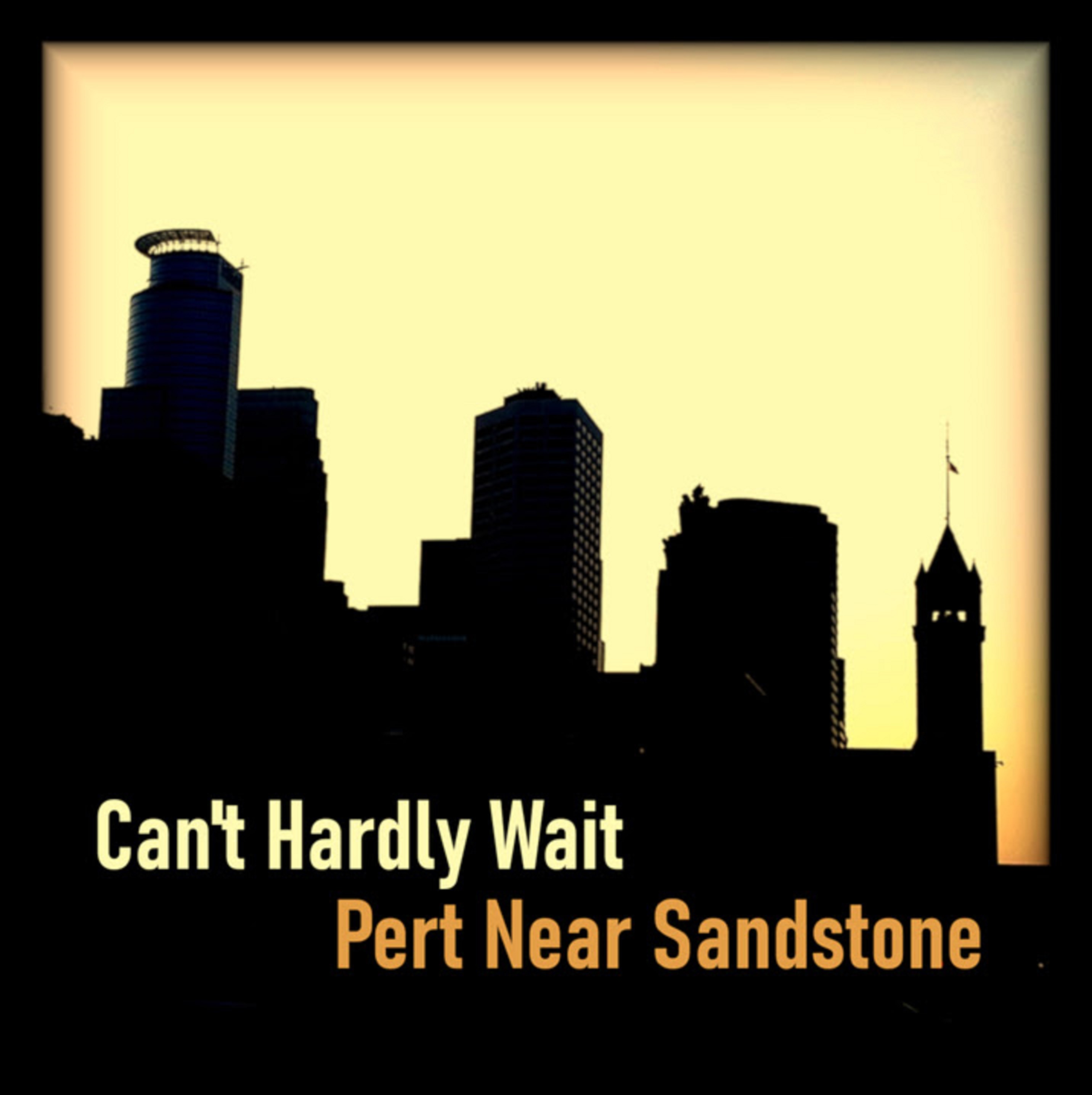Pert Near Sandstone Covers The Replacements’ “Can’t Hardly Wait” - New Video + Single Out Now