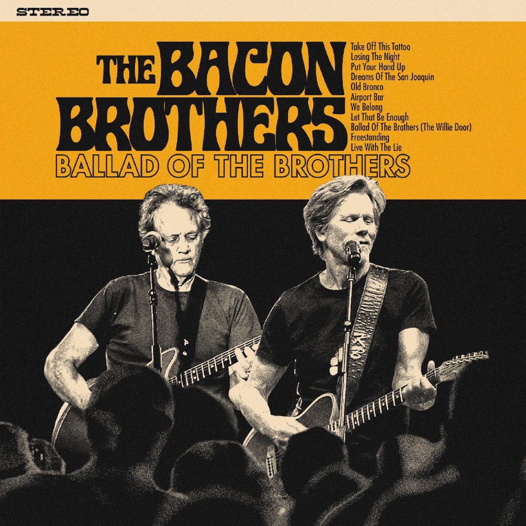  The Bacon Brothers Release New Album 'Ballad of the Bacon Brothers"