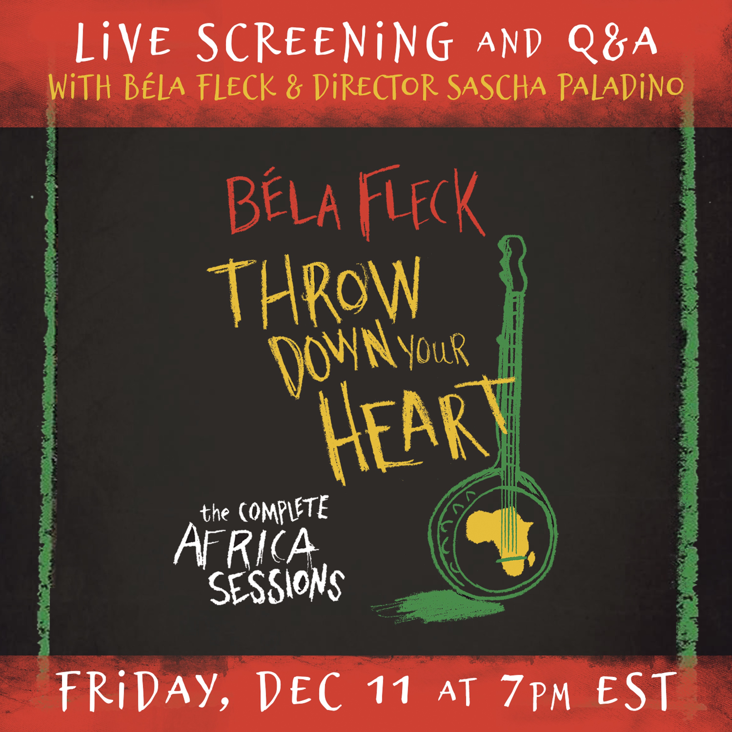 Bela Fleck's Throw Down Your Heart Live Screening and Q&A