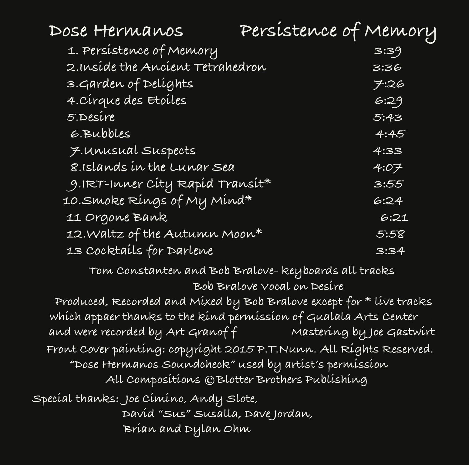 Dose Hermanos: Persistence of Memory