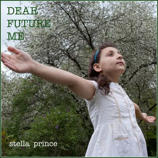 Stella Prince  Press Shot & Single Artwork  Photo Credit: Lily Prince 
