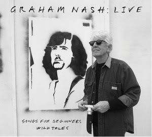 LIVE ALBUM DOCUMENTS PERFORMANCES OF NASH’S RENOWNED SOLO ALBUMS SONGS FOR BEGINNERS & WILD TALES