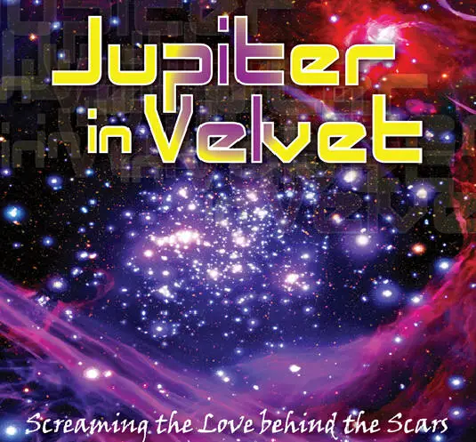 Jupiter in Velvet | Screaming the Love Behind the Stars | Review