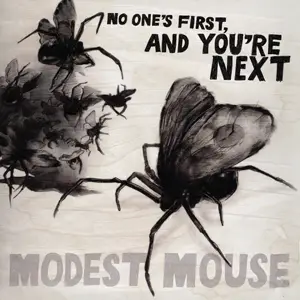 Modest Mouse | No One's First and You're Next | Review