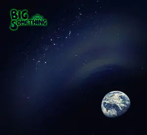 BIG Something | BIG Something | New Music Review