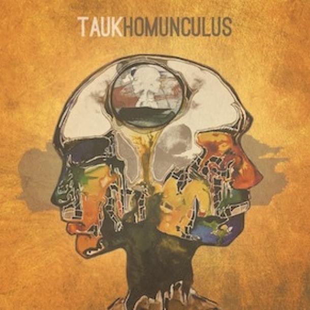 TAUK: Homunculus