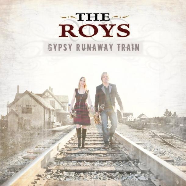 THE ROYS: GYPSY RUNAWAY TRAIN