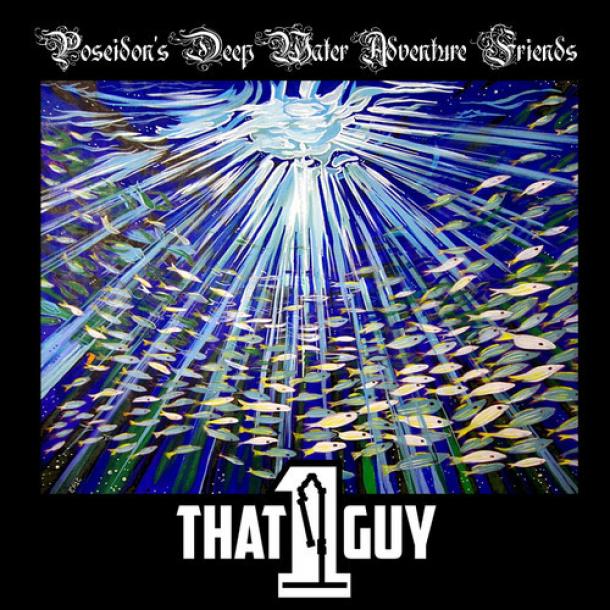 That 1 Guy: Poseidon’s Deep Water Adventure Friends