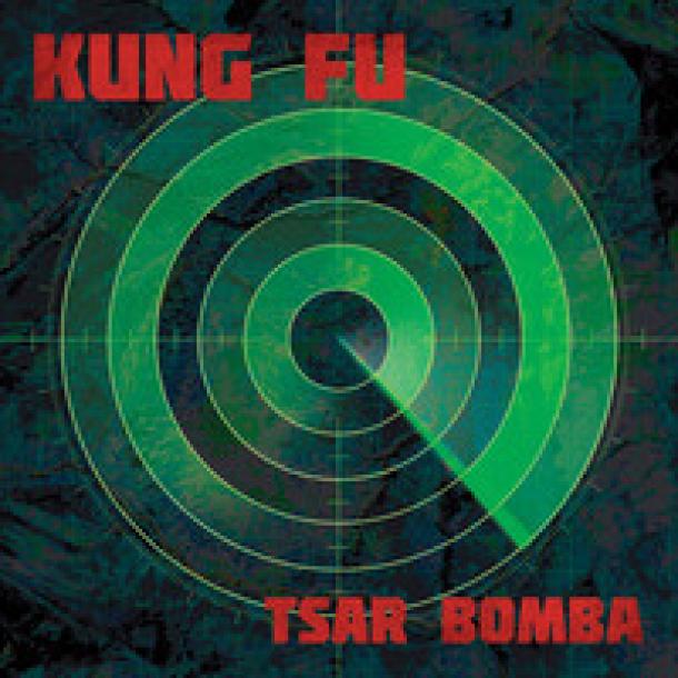 Kung Fu: Tsar Bomba