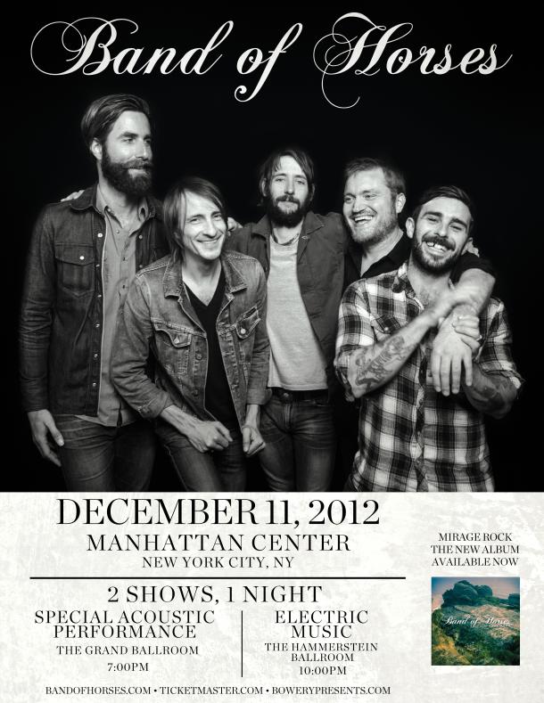 Band of Horses will play two NYC shows on 12/11/12