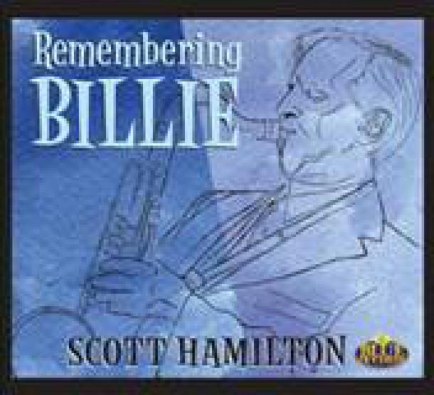 Scott Hamilton: Remembering Billie