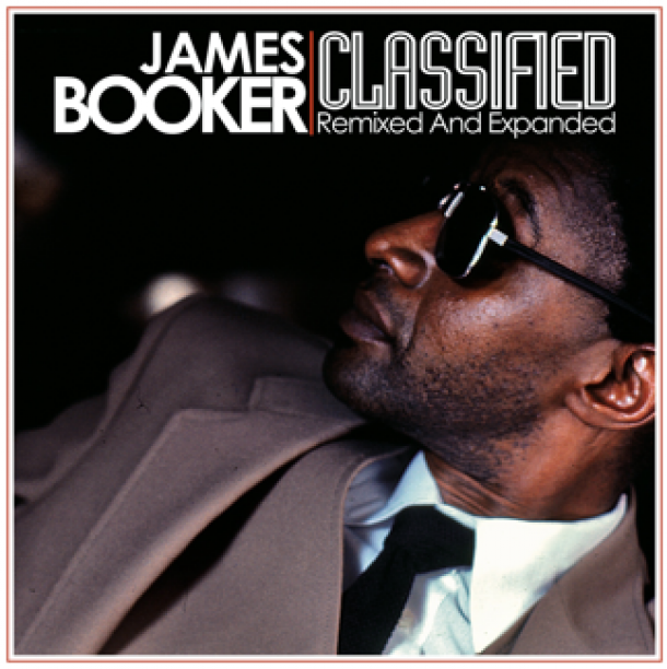 James Booker 'Classified: Remixed & Expanded'